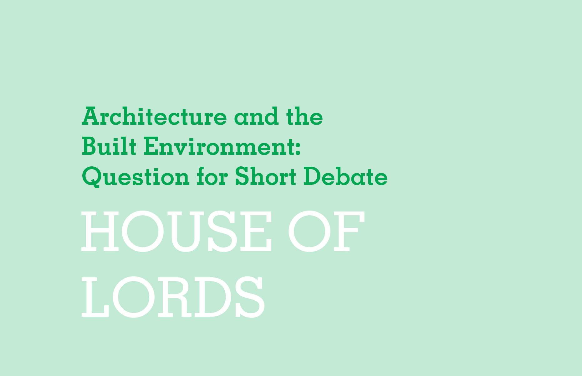 House of Lords Debate The Farrell Review